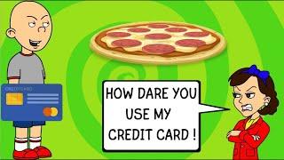 (Remake) Classic Caillou Uses His Mom's Credit Card to Order Pizzas / Grounded