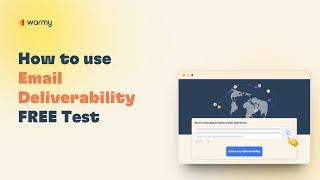 How to use Email Deliverability FREE Test.