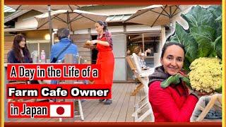 A Day in the Life of a Cafe/Farm Owner in Japan.