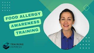 Food Allergy Awareness Training | Module 01