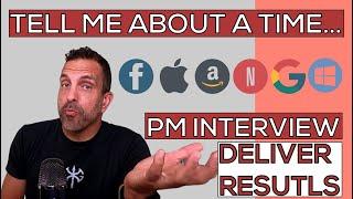 Senior Product Manager answers Amazon DELIVER RESULTS interview question