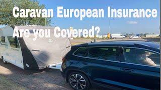 Caravan European Insurance Are you Covered?
