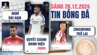 TIN BÓNG ĐÁ 26/12:MASON MOUNT NGHỈ DÀI HẠN, MBAPPE QUYẾT GIÀNH DANH HIỆU VỚI REAL, ZINCHENKO TRỞ LẠI