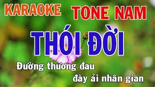 Thói Đời Karaoke Tone Nam Nhạc Sống - Phối Mới Dễ Hát - Nhật Nguyễn