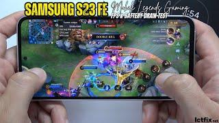 Samsung Galaxy S23 FE Mobile Legends Gaming test MLBB | Exynos 2200, 120Hz Display