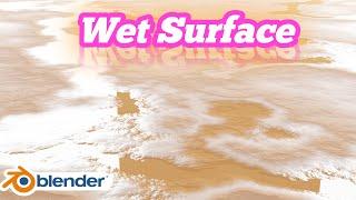 Wet Surface in 2 Minutes || Blender 3.3