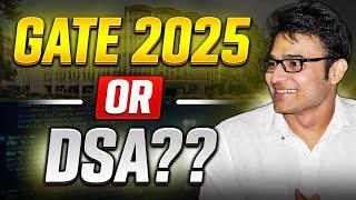 GATE 2025 or DSA???  | Watch the video till end | Ravindrababu Ravula