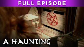 Where Evil Lurks | FULL EPISODE! | S4EP6 |  A Haunting