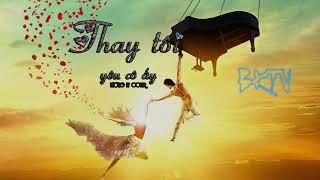 #SUB - THAY TÔI YÊU CÔ ẤY - THANH HƯNG - HƯƠNG LY COVER