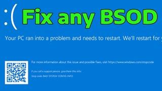 Ultimate Guide: Fix Any Blue Screen Of Death BSOD On Windows 11/10/8/7