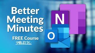 How to Make MEETING MINUTES Better with Outlook and OneNote