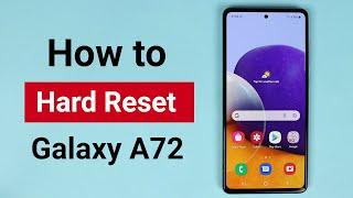 How to Hard Reset Samsung Galaxy A72