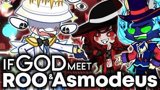 If God Meet ROO and Asmodeus || Hazbin Hotel Gacha Animation ||