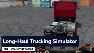 Is Long Haul Trucking Simulator the Most Realistic Trucking Game?