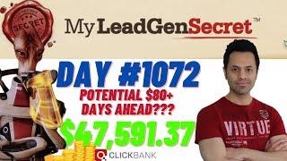 POTENTIAL $80+ DAYS AHEAD?!...My Lead Gen Secret Case Study Results 2024 (Day #1072)