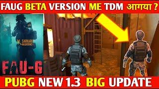 FAUG BETA TDM UPDATE NEWS  FAUG UPDATE TODAY FAUG TDM MODE UPDATE,FAUG GAMEPLAY,FAUG NEW UPDATE NEWS