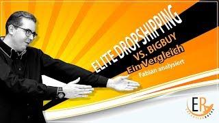 Elite-Dropshipping vs. BigBuy I Ein Vergleich!