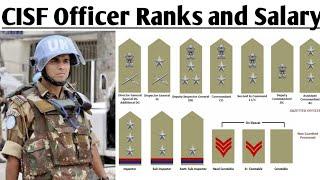 CISF Officer Ranks and Salary. CISF Officer का Ranks and Salary Central Industrial Security Force।