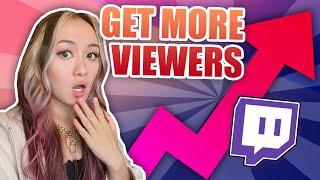 5 TIPS TO GET MORE VIEWERS ON TWITCH