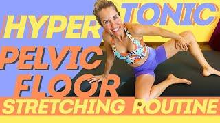 Hypertonic Pelvic Floor Stretching and Self-Massage (Tense and Non-Relaxing Pelvic Floor)