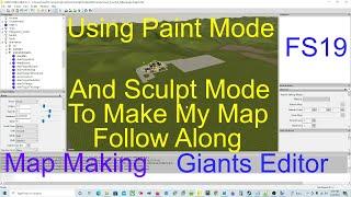 Giants Editor Tutorial | FS19 Making Map Main Farm Yard Work Paint / Sculpt Follow Along Episode 4