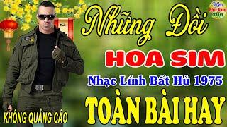 Những Đồi Hoa Sim,Lại Nhớ Người Yêu-Gia Tiến   152 Bài Nhạc Lính Hải Ngoại 1975 Toàn Bài Hay Bất Hủ