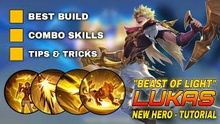 LUKAS Tutorial & Guide 2025 (English): Combo Skills, Best Build, Tips & Tricks | Mobile Legends