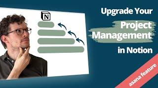 How to implement stage-dependant project management in Notion (Asana Feature) I Free Notion Template