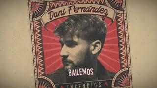 Dani Fernández - Bailemos (Lyric Video)