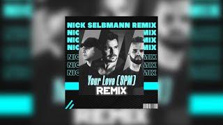 ATB, Topic, A7S - Your Love (9PM) (Nick Selbmann Remix)