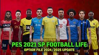 PES 2021 SMOKE PATCH FOOTBALL LIFE OPTION FILE 2024/2025 UPDATE