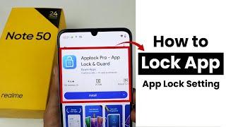 How to Lock Apps In Realme Note 50 | App Lock Settings