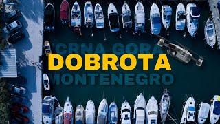 CRNA GORA | MONTENEGRO | DOBROTA | AERIAL DRONE 4K