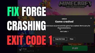 How To Fix Minecraft Forge Crashing Exit Code 1
