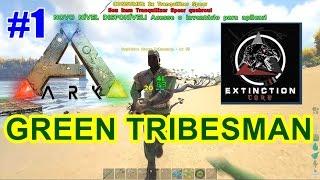 ARK Survival Evolved: Green Tribesman!