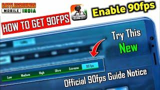 HOW TO GET 90fps IN BGMI | OFFICIAL GUIDE NOTICE ON ENABLING 90 FPS IN BGMI | BGMI 90 FPS |