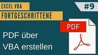 EXCEL VBA Fortgeschrittene #9 - PDF erstellen und speichern