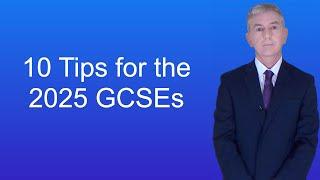 10 Tips for your Science GCSEs in 2025