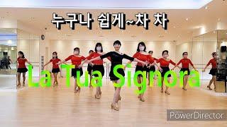 La Tua Signora Line Dance (Beginner Level)