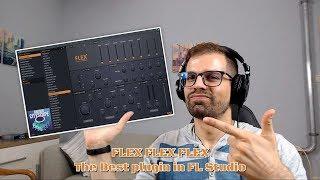 Flex Review - The Best Plugin in FL Studio