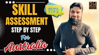 Skill Assessment for Australia  | Step by Step Guide