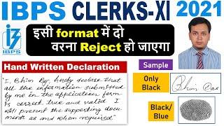 Hand written declaration for IBPS Clerk-XI 2021 ! Self declaration, Photo, Signature, Thumb