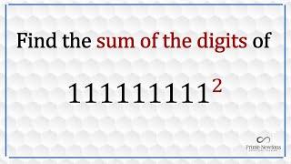 Sum of the digits of 111111111^2