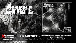 GRAVESITE - Postmortem Fetal Extrusion (Coffin Birth) [2017]