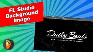 How To Change FL Studio Background Image