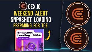 CEXP 2 Din Mein Snapshot Hoga | TGE ki Tayari Shuru | Listing Ki Details #cexp