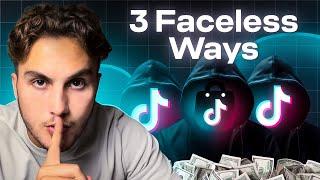 The 3 Best Ways To Make Money On TikTok In 2024 (Totally Faceless)