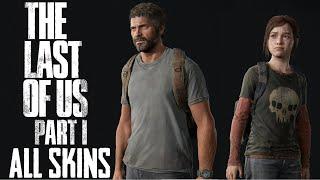 The Last of Us Part I (Remake) All Bonus Skins Showcase