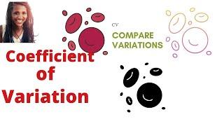  COEFFICIENT OF VARIATION (CV) : How To Calculate