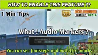 How to enable screen audio markers ? Disable/Enable footsteps in Pubg and Bgmi 2.6 update